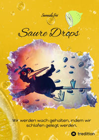Vorderes Coverbild Saure Drops,