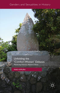 Vorderes Coverbild Unfolding the ‘Comfort Women’ Debates