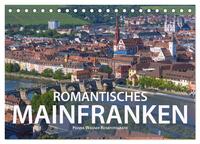 Vorderes Coverbild Romantisches Mainfranken (Tischkalender 2026 DIN A5 quer), CALVENDO Monatskalender