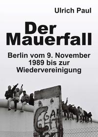 Vorderes Coverbild Der Mauerfall