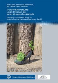 Vorderes Coverbild Transformationsräume: Lokale Initiativen des sozial-ökologischen Wandels