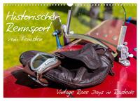 Vorderes Coverbild Historischer Rennsport - vom Feinsten (Wandkalender 2025 DIN A3 quer), CALVENDO Monatskalender