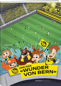 Vorderes Coverbild YB und das «Wunder von Bern»