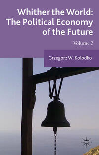 Vorderes Coverbild Whither the World: The Political Economy of the Future