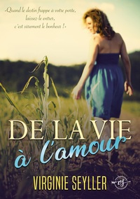 Vorderes Coverbild De la vie à l'amour