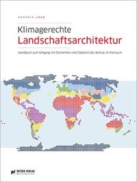 Vorderes Coverbild Klimagerechte Landschaftsarchitektur