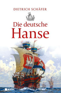 Vorderes Coverbild Die deutsche Hanse