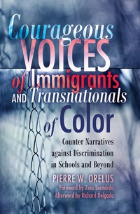 Vorderes Coverbild Courageous Voices of Immigrants and Transnationals of Color