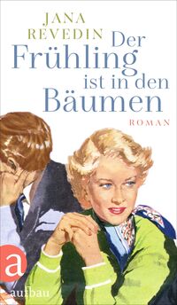 Vorderes Coverbild Der Frühling ist in den Bäumen