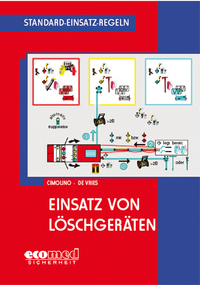 Vorderes Coverbild Standard-Einsatz-Regeln: Einsatz von Löschgeräten