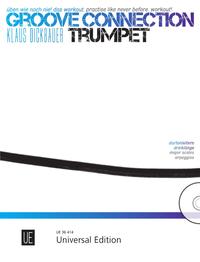 Vorderes Coverbild Groove Connection – Trumpet für eine und mehr Trompeten