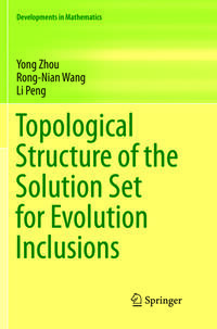 Vorderes Coverbild Topological Structure of the Solution Set for Evolution Inclusions