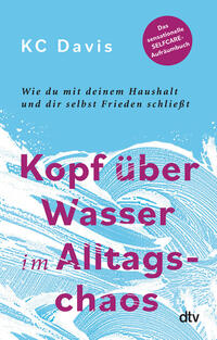 Vorderes Coverbild Kopf über Wasser im Alltagschaos