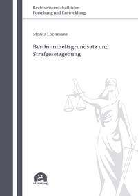Vorderes Coverbild Bestimmtheitsgrundsatz und Strafgesetzgebung