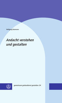 Vorderes Coverbild Andacht verstehen und gestalten
