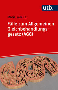 Vorderes Coverbild Fälle zum Allgemeinen Gleichbehandlungsgesetz (AGG)