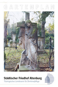 Vorderes Coverbild Gartenplan Städtischer Friedhof Altenburg
