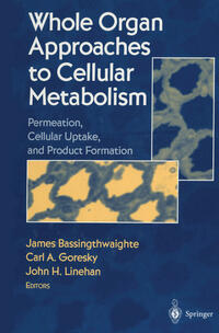 Vorderes Coverbild Whole Organ Approaches to Cellular Metabolism