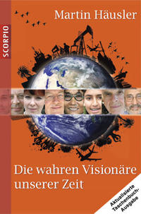 Vorderes Coverbild Die wahren Visionäre unserer Zeit