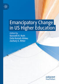 Vorderes Coverbild Emancipatory Change in US Higher Education