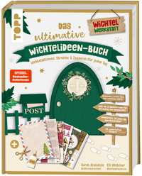 Vorderes Coverbild Das ultimative Wichtelideen-Buch. Wichtelaktionen, Streiche & Zauberei für jeden Tag.