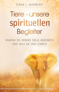 Vorderes Coverbild Tiere - unsere spirituellen Begleiter