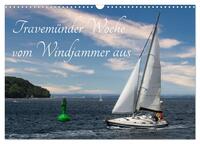 Vorderes Coverbild Travemünder Woche vom Windjammer aus (Wandkalender 2025 DIN A3 quer), CALVENDO Monatskalender