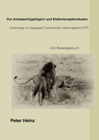 Vorderes Coverbild Von Ameisenhügeltigern und Elefantenspitzmäusen