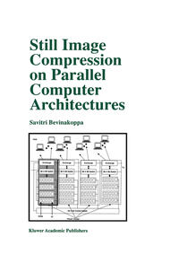 Vorderes Coverbild Still Image Compression on Parallel Computer Architectures
