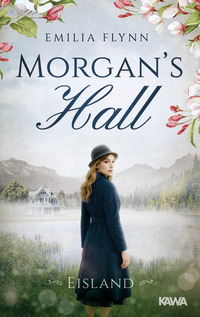 Vorderes Coverbild Morgan's Hall | Eisland