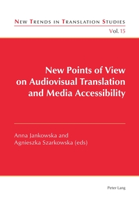 Vorderes Coverbild New Points of View on Audiovisual Translation and Media Accessibility