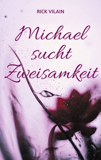 Vorderes Coverbild Michael sucht Zweisamkeit