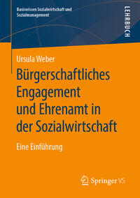 Vorderes Coverbild Bürgerschaftliches Engagement und Ehrenamt in der Sozialwirtschaft