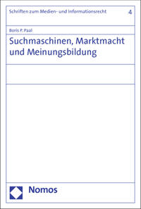 Vorderes Coverbild Suchmaschinen, Marktmacht und Meinungsbildung