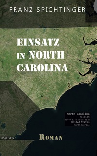 Vorderes Coverbild Einsatz in North Carolina