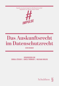 Vorderes Coverbild Das Auskunftsrecht im Datenschutzrecht