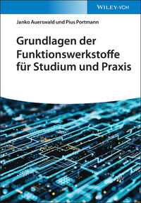 Vorderes Coverbild Grundlagen der Funktionswerkstoffe für Studium und Praxis