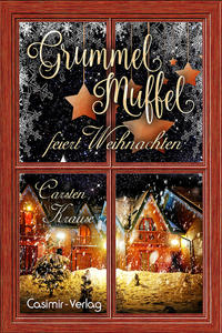 Vorderes Coverbild Grummelmuffel feiert Weihnachten
