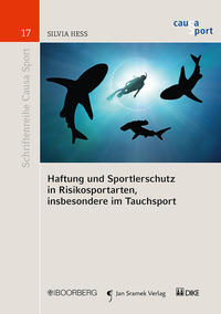 Vorderes Coverbild Haftung und Sportlerschutz in Risikosportarten, insbesondere im Tauchsport