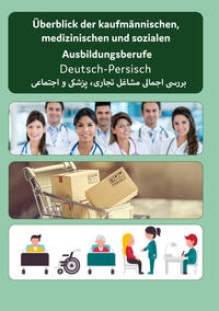 Vorderes Coverbild Interkultura Überblick der kaufmännischen, medizinischen und sozialen Ausbildungsberufe Deutsch-Persisch