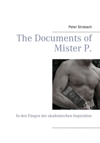 Vorderes Coverbild The Documents of Mister P.
