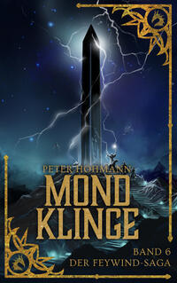 Vorderes Coverbild Mondklinge (Band 6 der Feywind-Saga)