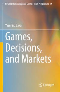 Vorderes Coverbild Games, Decisions, and Markets