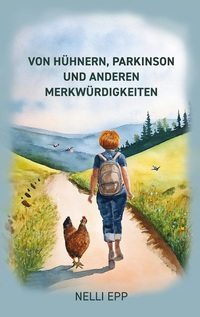Vorderes Coverbild Von Hühnern, Parkinson und. anderen Merkwürdigkeiten
