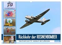 Vorderes Coverbild Rückkehr der Rosinenbomber (Wandkalender 2026 DIN A2 quer), CALVENDO Monatskalender
