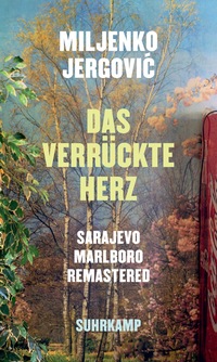 Vorderes Coverbild Das verrückte Herz