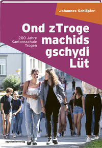 Vorderes Coverbild Ond zTroge machids gschydi Lüt