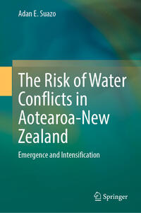Vorderes Coverbild The Risk of Water Conflicts in Aotearoa-New Zealand