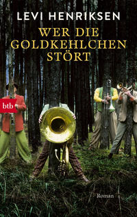 Vorderes Coverbild Wer die Goldkehlchen stört
