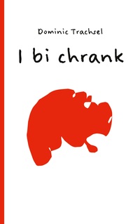 Vorderes Coverbild I bi chrank